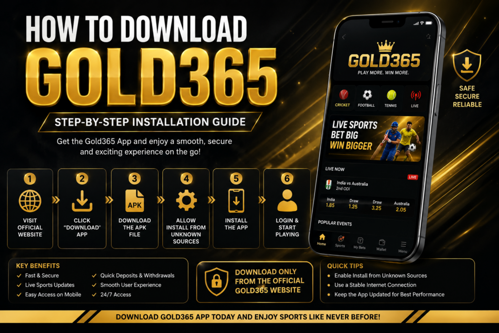 How to Download the Gold365 App: Step-by-Step Installation Guide