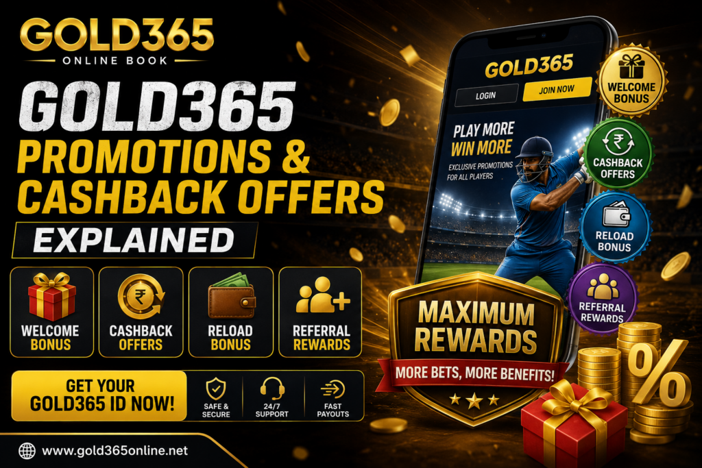 Gold365 Promotions & Cashback Offers Explained